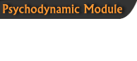 Psychodynamic Module