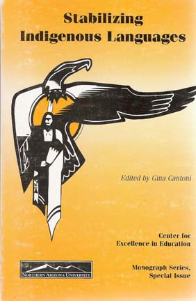 Cover of <i>Stabilizing Indigenous Languages</I>