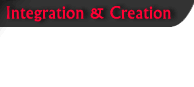 Integration & Creation