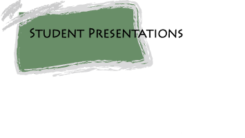 student presentations